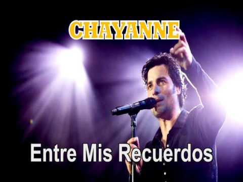 Chayanne - Entre mis recuerdos